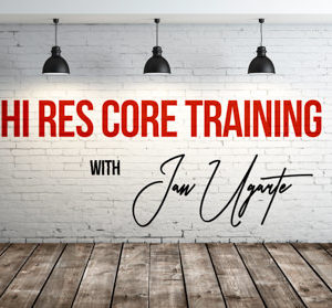 Hi Res Core Training, with Ian Ugarte